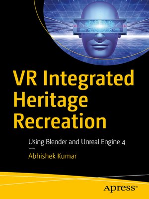 cover image of VR Integrated Heritage Recreation